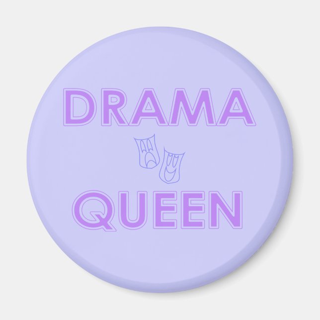 Imã Drama Queen Magnet (Frente)