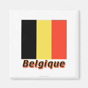 Imã Drapeau Belgique avec le nom en français