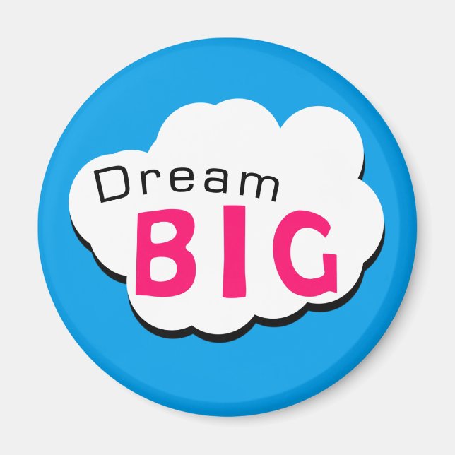 Imã Dream BIG (Frente)