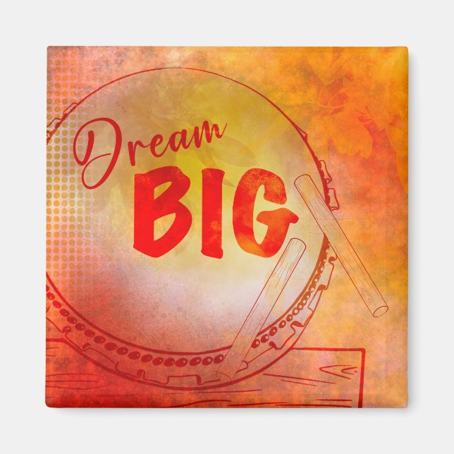 Imã Dream Big magneet (Frente)
