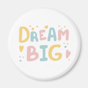 Imã Dream Big Pastel Hearts