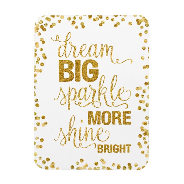 Ímã Dream Big Sparkle Mais Brilhante Dourado Confetti (Vertical)
