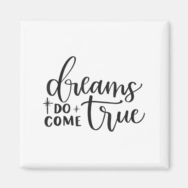 Imã Dreams Do Come True Insrational Motivational Sitiv (Frente)
