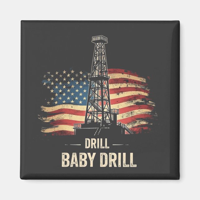 Imã Drill Baby Drill American Trump Energy Economy (Frente)