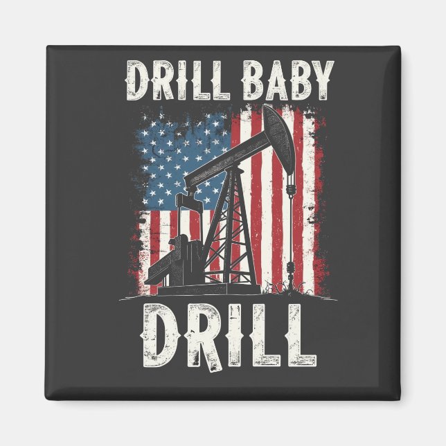 Imã Drill Baby Drill American Trump Energy Economy (Frente)