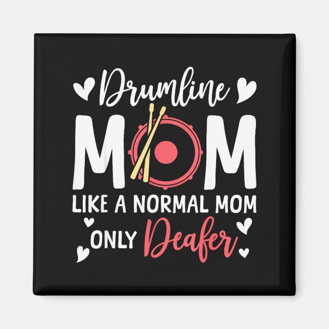 Imã Drumline Mom Like A Normal Mom Drumming Lover Drum (Frente)