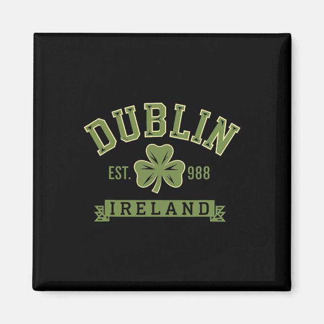 Imã Dublin Ireland Clover Leaf Shamrock Celtic Est 988 (Frente)