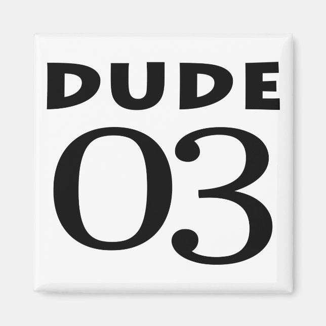 Imã Dude 03 (Frente)