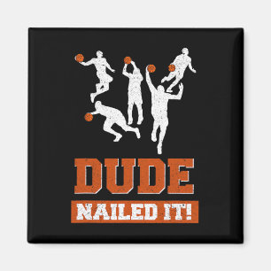 Imã Dude Nails It Bysketbyll Lovers Toque Byll Id