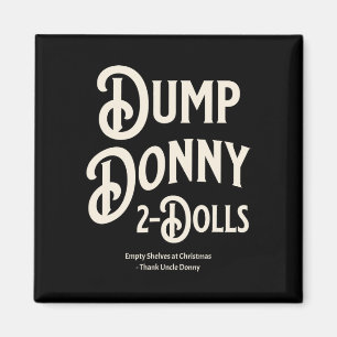 Imã Dump Donny 2 Dólares Dois Dólares Trump Tarifas Hu