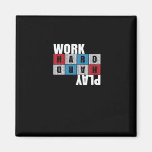 Imã Duro De Trabalho, Tocar Tão Duro, Motivação, Dedic
