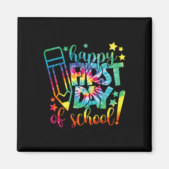 Imã Dye Happy First Day School Back To School Teach (Frente)