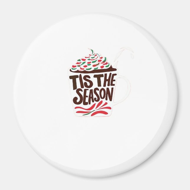 Imã É a Temporada do Natal Peppermint Mocha (Frente)