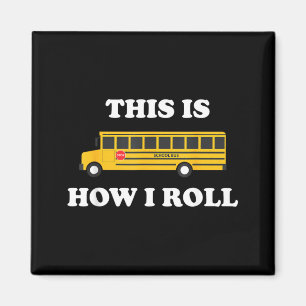 Imã É Assim Que Eu Faço Funny School Bus Driver