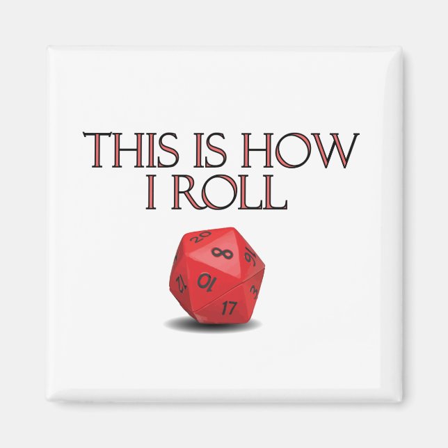 Imã É Assim Que Eu Rolo Um Engraçado Dice RPG (Frente)