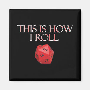 Imã É Assim Que Eu Rolo Um Engraçado Dice RPG