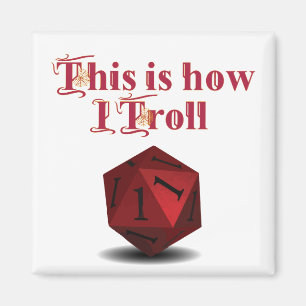 Imã É assim que eu Troll - Dice de Acerto Crítico