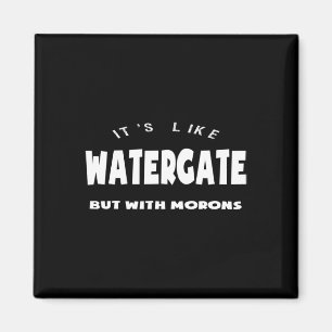 Imã É como Watergate, mas com idiotas Trump impeachmen