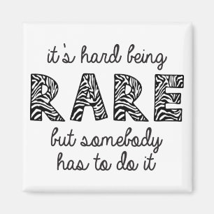 Imã É Duro ser Raro