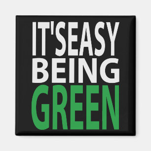 IMÃ É FÁCIL SER VERDE
