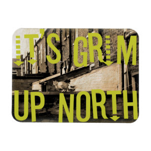 Ímã É Grim Up North