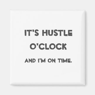 Imã É Hustle O'clock