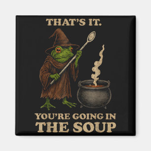 Imã É Isso Você Vai Para A Sopa Meme De Sapo Engraçado