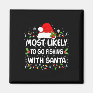 Imã É Mais Engraçado Ir Pescar Com Papai noel Christm