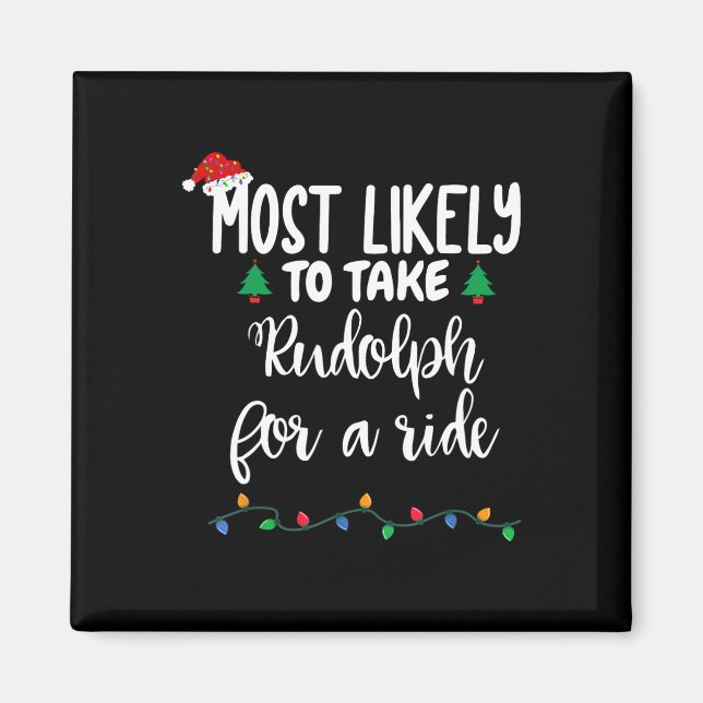 Imã É Mais Provável Tomar Rudolph Para Um Natal Divert (Frente)