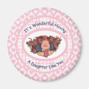 Imã É maravilhoso tendo uma filha como você