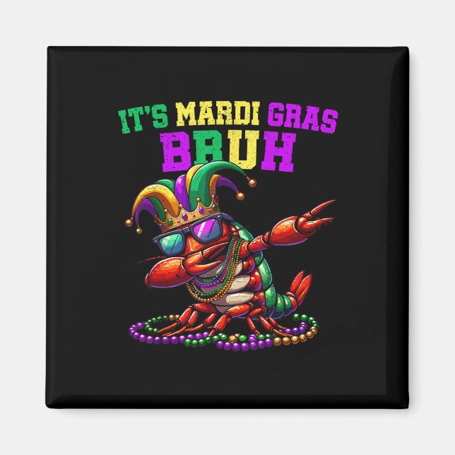Imã É Mardi Gras Bruh Dabbing Crawfish Kid (Frente)