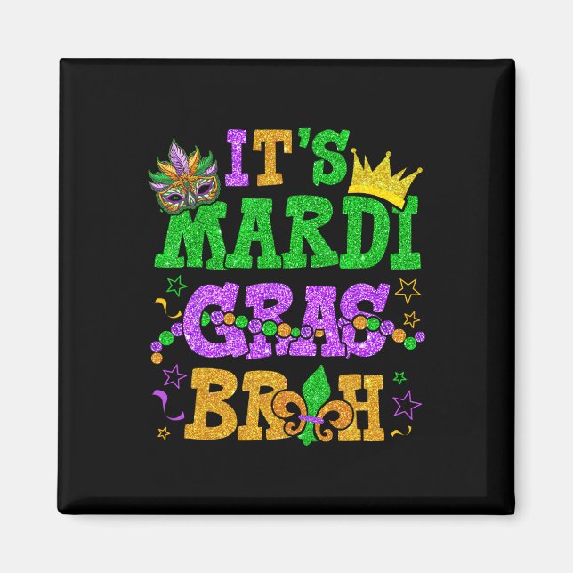 Imã É Mardi Gras Bruh Funny Mardi Gras Teens Boys K (Frente)