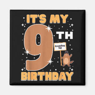Imã É Meu 9º Aniversário Dia da Marmota Menina de 9 An