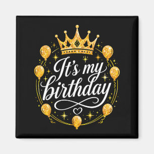 Imã É Meu Aniversário Coroa Dourada Festa de Celebraçã