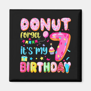 Imã É Meu Aniversário de 7 Anos Não Esqueça Piada de A
