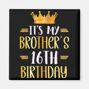 Imã É o 16º aniversário do meu irmão Feliz 16 anos
