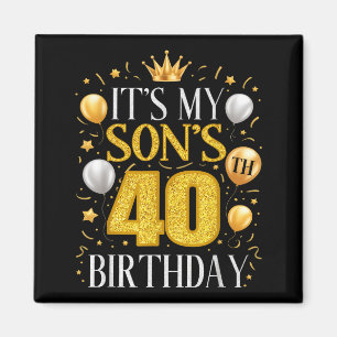 Imã É o 40º aniversário do meu filho Presentes 40 anos
