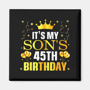 Imã É o 45º aniversário do meu filho Feliz aniversário