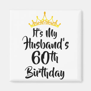 Imã É o 60º Aniversário do Meu Marido Coroa Feliz 60 A