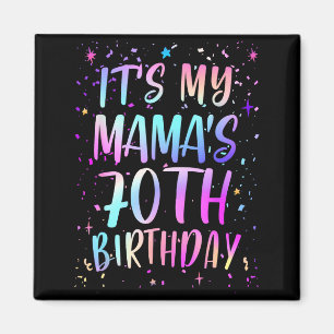 Imã É o 70º Aniversário da Minha Mamãe Colorido Feliz