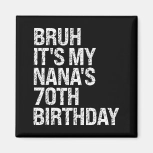 Imã É o 70º aniversário da minha Nana Rainha Coroa Fel