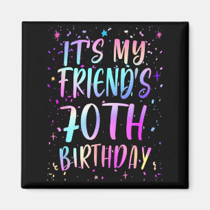 Imã É o 70º Aniversário do Meu Amigo Colorido Feliz 70