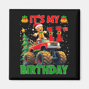 Imã É o meu 11º aniversário Gingerbread Monster Truck