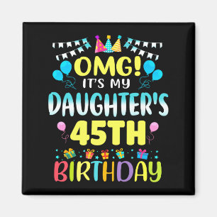 Imã É O Meu Aniversário De 45 Anos Da Minha Filha Doce