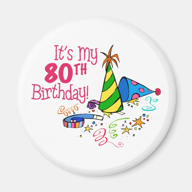 Imã É o meu aniversário de 80 (Chapéus de Festa) (Frente)