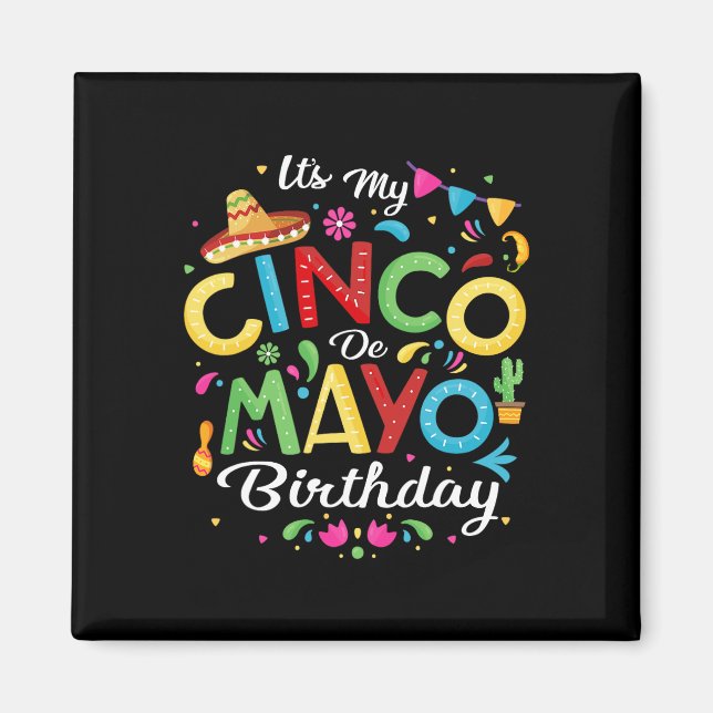 Imã É o meu Cinco de Mayo Birthday Cinco de Mayo (Frente)