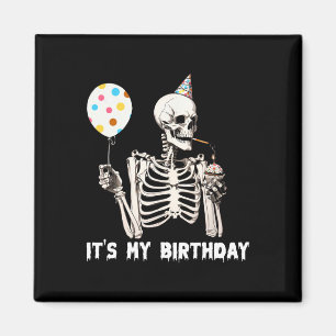 Imã É o meu esqueleto de aniversário de Halloween, ani