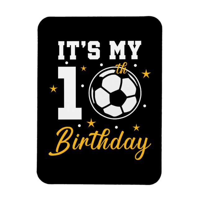 Ímã É o meu futebol de 10 anos (Vertical)