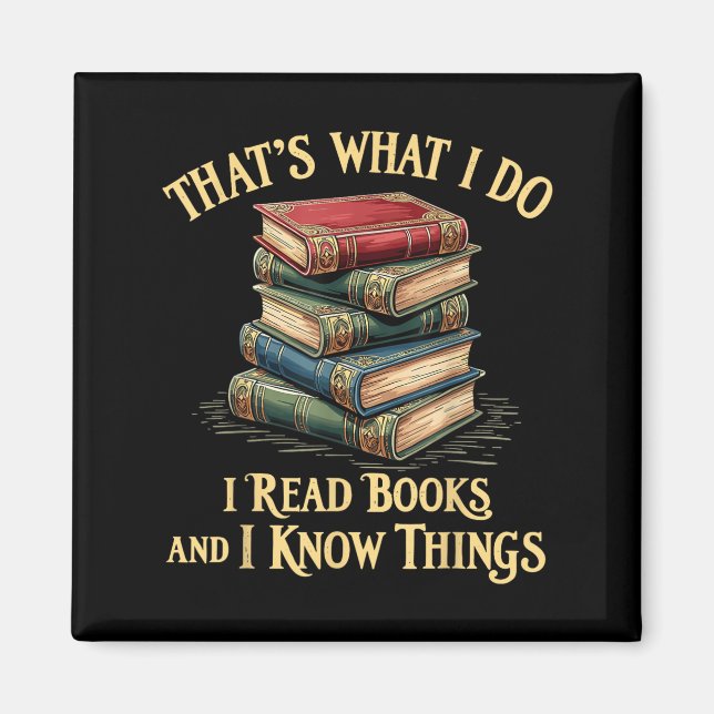 Imã É O Que Eu Faço Eu Leio Livros E Eu Sei Coisas Re (Frente)