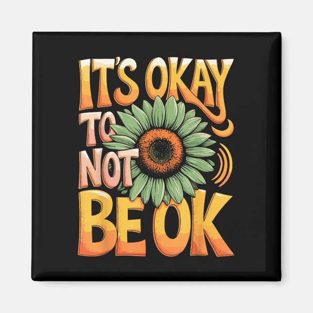 Imã É okay citação design faixa verde (Frente)